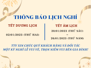 THÔNG BÁO LỊCH NGHỈ TẾT DƯƠNG LỊCH, TẾT ÂM LỊCH 2023